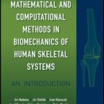خرید و دانلود نسخه کامل کتاب Mathematical and computational methods in biomechanics of human skeletal systems