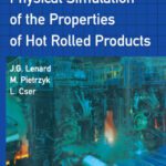 خرید و دانلود نسخه کامل کتاب Mathematical and Physical Simulation of the Properties of Hot Rolled Products