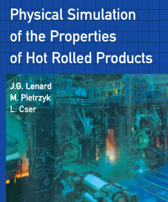 خرید و دانلود نسخه کامل کتاب Mathematical and Physical Simulation of the Properties of Hot Rolled Products