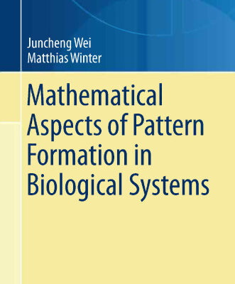 خرید و دانلود نسخه کامل کتاب Mathematical Aspects of Pattern Formation in Biological Systems