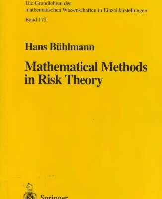 خرید و دانلود نسخه کامل کتاب Mathematical methods in risk theory