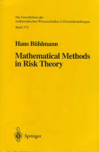 خرید و دانلود نسخه کامل کتاب Mathematical methods in risk theory_68dd1f484dfbf.jpeg خرید و دانلود نسخه کامل کتاب Mathematical methods in risk theory