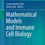 خرید و دانلود نسخه کامل کتاب Mathematical Models and Immune Cell Biology