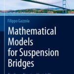 خرید و دانلود نسخه کامل کتاب Mathematical Models for Suspension Bridges: Nonlinear Structural Instability