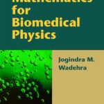 خرید و دانلود نسخه کامل کتاب Mathematics for Biomedical Physics