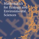 خرید و دانلود نسخه کامل کتاب Mathematics for ecology and environmental sciences
