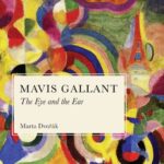 خرید و دانلود نسخه کامل کتاب Mavis Gallant: The Eye and the Ear