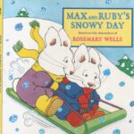خرید و دانلود نسخه کامل کتاب Max and Ruby’s Snowy Day