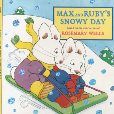 خرید و دانلود نسخه کامل کتاب Max and Ruby’s Snowy Day