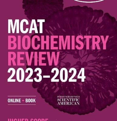 خرید و دانلود نسخه کامل کتاب MCAT Biochemistry Review 2023-2024: Online + Book