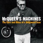 خرید و دانلود نسخه کامل کتاب McQueen’s Machines: The Cars and Bikes of a Hollywood Icon