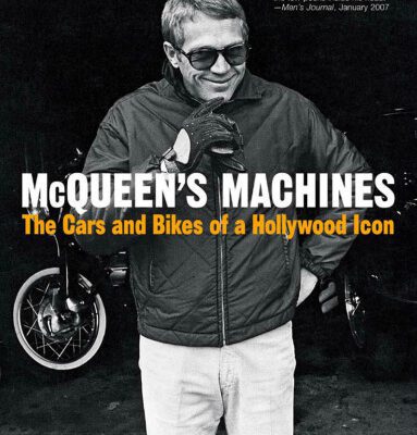 خرید و دانلود نسخه کامل کتاب McQueen’s Machines: The Cars and Bikes of a Hollywood Icon