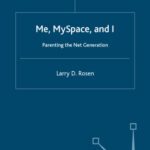 خرید و دانلود نسخه کامل کتاب Me, MySpace, and I: Parenting the Net Generation