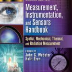 خرید و دانلود نسخه کامل کتاب Measurement, Instrumentation, and Sensors Handbook, Second Edition: Spatial, Mechanical, Thermal, and Radiation Measurement