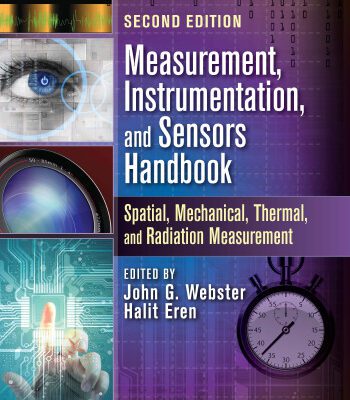خرید و دانلود نسخه کامل کتاب Measurement, Instrumentation, and Sensors Handbook, Second Edition: Spatial, Mechanical, Thermal, and Radiation Measurement