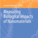 خرید و دانلود نسخه کامل کتاب Measuring Biological Impacts of Nanomaterials