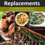 خرید و دانلود نسخه کامل کتاب Meat and Meat Replacements: An Interdisciplinary Assessment of Current Status and Future Directions