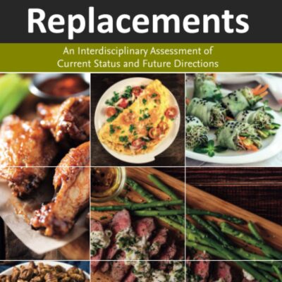 خرید و دانلود نسخه کامل کتاب Meat and Meat Replacements: An Interdisciplinary Assessment of Current Status and Future Directions