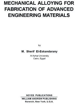 خرید و دانلود نسخه کامل کتاب Mechanical Alloying for Fabrication of Advanced Engineering Materials