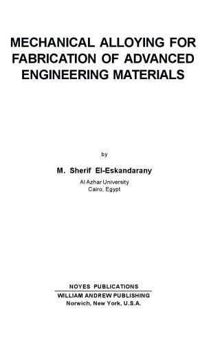 خرید و دانلود نسخه کامل کتاب Mechanical Alloying for Fabrication of Advanced Engineering Materials_68f41ad31fc64.jpeg خرید و دانلود نسخه کامل کتاب Mechanical Alloying for Fabrication of Advanced Engineering Materials