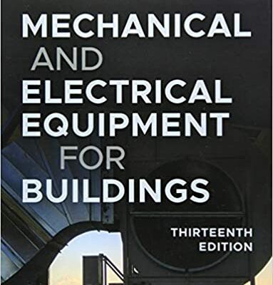 خرید و دانلود نسخه کامل کتاب Mechanical and Electrical Equipment for Buildings (13th Edition) – Orginal Pdf