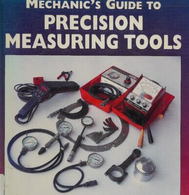 خرید و دانلود نسخه کامل کتاب Mechanic’s Guide to Precision Measuring Tools