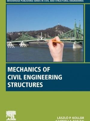 خرید و دانلود نسخه کامل کتاب Mechanics of Civil Engineering Structures