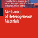 خرید و دانلود نسخه کامل کتاب Mechanics of Heterogeneous Materials