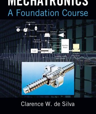 خرید و دانلود نسخه کامل کتاب Mechatronics : A Foundation Course