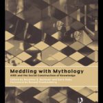 خرید و دانلود نسخه کامل کتاب Meddling with Mythology: AIDS and the Social Construction of Knowledge
