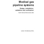 خرید و دانلود نسخه کامل کتاب Medical Gas Pipeline Systems: Design, Installation, Validation and Verification