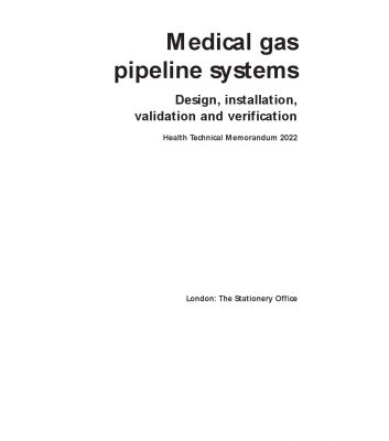 خرید و دانلود نسخه کامل کتاب Medical Gas Pipeline Systems: Design, Installation, Validation and Verification