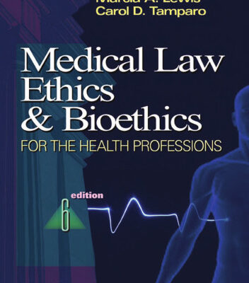 خرید و دانلود نسخه کامل کتاب Medical Law, Ethics, & Bioethics for the Health Professions
