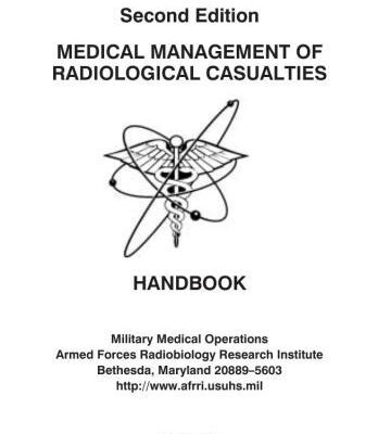 خرید و دانلود نسخه کامل کتاب Medical management of radiological casualties. Handbook