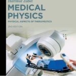 خرید و دانلود نسخه کامل کتاب Medical Physics: Physical Aspects of Therapeutics