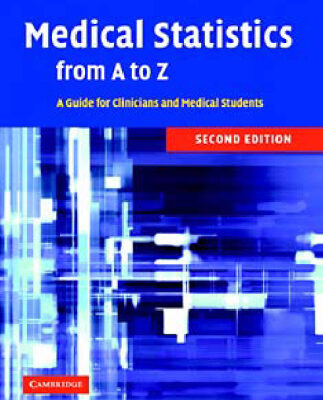 خرید و دانلود نسخه کامل کتاب Medical Statistics from A to Z: A Guide for Clinicians and Medical Students