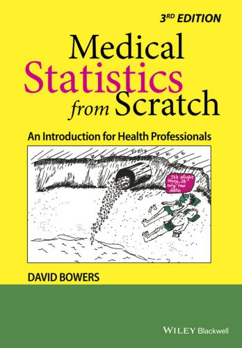 خرید و دانلود نسخه کامل کتاب Medical Statistics from Scratch: An Introduction for Health Professionals_68e3538cafef1.jpeg خرید و دانلود نسخه کامل کتاب Medical Statistics from Scratch: An Introduction for Health Professionals