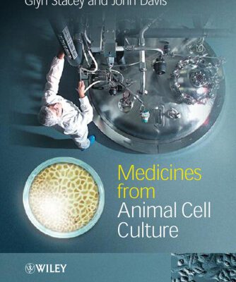 خرید و دانلود نسخه کامل کتاب Medicines from Animal Cell Culture