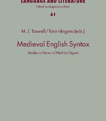 خرید و دانلود نسخه کامل کتاب Medieval English Syntax: Studies in Honor of Michiko Ogura