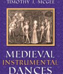 خرید و دانلود نسخه کامل کتاب Medieval Instrumental Dances