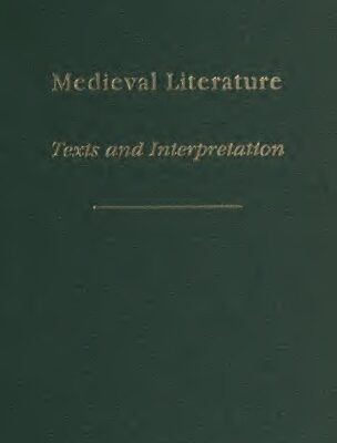 خرید و دانلود نسخه کامل کتاب Medieval Literature. Texts and Interpretation