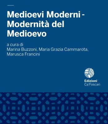 خرید و دانلود نسخه کامل کتاب Medioevi moderni – modernità del medioevo : saggi per Maria Grazia Saibene
