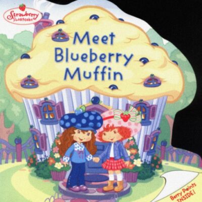 خرید و دانلود نسخه کامل کتاب Meet Blueberry Muffin