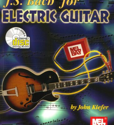 خرید و دانلود نسخه کامل کتاب Mel Bay J. S. Bach for Electric Guitar