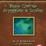 خرید و دانلود نسخه کامل کتاب Mel Bay’s Encyclopedia of Bass Chords, Arpeggios & Scales