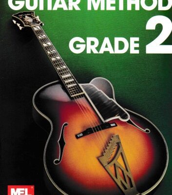 خرید و دانلود نسخه کامل کتاب Mel Bay’s Modern Guitar Method Grade 2