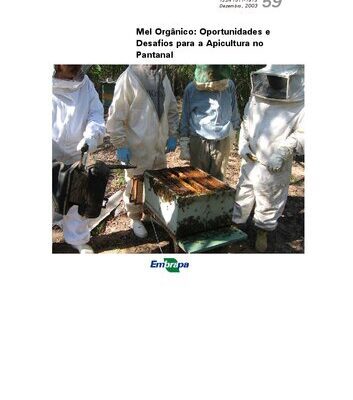 خرید و دانلود نسخه کامل کتاب Mel Orgânico. Oportunidade e Desafios para a Apicultura no Pantanal