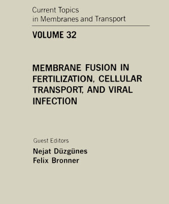 خرید و دانلود نسخه کامل کتاب Membrane Fusion in Fertilization, Cellular Transport, and Viral Infection
