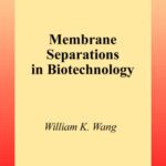خرید و دانلود نسخه کامل کتاب Membrane Separations in Biotechnology