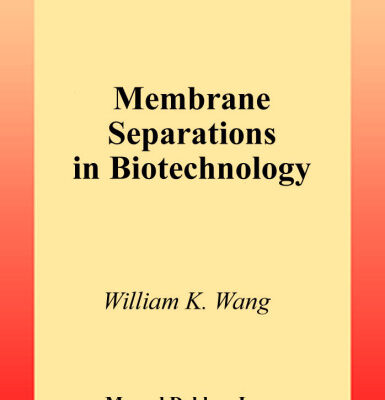 خرید و دانلود نسخه کامل کتاب Membrane Separations in Biotechnology